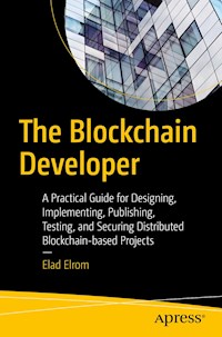 The Blockchain Developer - Elad Elrom - ebook