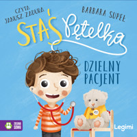 Staś Pętelka. Dzielny pacjent - Supeł Barbara - audiobook