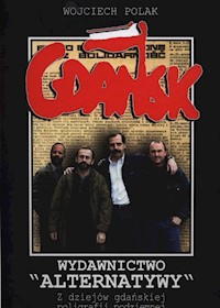 Wydawnictwo Alternatywy - Wojciech Polak - książka