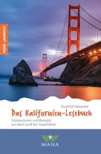 Das Kalifornien-Lesebuch - Gunhild Hexamer - ebook