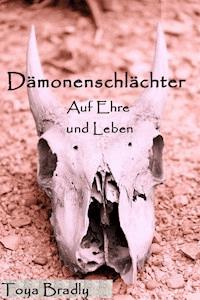 Dämonenschlächter - Toya Bradly - ebook
