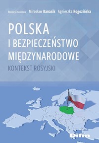 Polska i bezpieczeństwo międzynarodowe -  - książka
