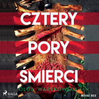 Cztery pory śmierci - Olga Warykowska - ebook + audiobook + książka