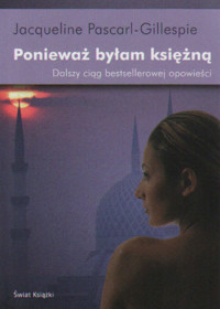 Ponieważ byłam księżną - Jacqueline Pascarl-Gillespie - ebook