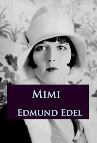 Mimi - Edmund Edel - ebook