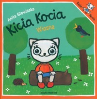 Kicia Kocia. Wiosna! - Anita Głowińska - książka