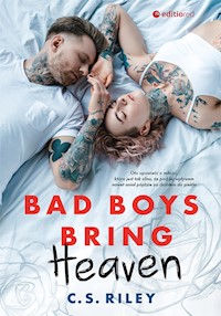 Bad Boys Bring Heaven - C.S. Riley - ebook + audiobook + książka