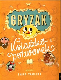 Gryzak Książkopotworek - Yarlett Emma - książka