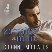 Zawalcz o mnie - Corinne Michaels - ebook + audiobook + książka