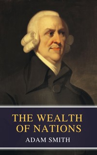 The Wealth of Nations - Adam Smith - ebook