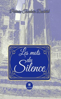 Les mots du silence - Patricia Tsavdaris Duchâtel - ebook