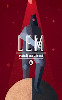Pokój na Ziemi - Stanisław Lem - ebook + książka