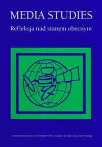 Media Studies Refleksja nad stanem obecnym -  - książka