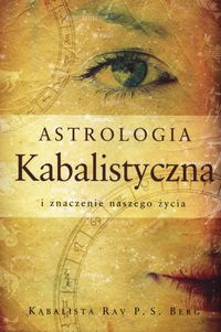 Astrologia kabalistyczna - Rav Berg - książka