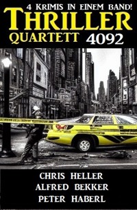 Thriller Quartett 4092 - Chris Heller - ebook