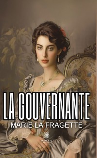 La gouvernante - Marie La Fragette - ebook