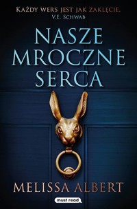 Nasze mroczne serca - Melissa Albert - ebook + książka