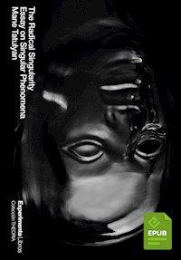 The Radical Singularity - Mane Tatulyan - ebook