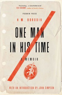 One Man in his Time - N.M. Borodin - ebook
