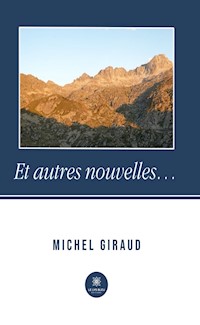 Et autres nouvelles… - Michel Giraud - ebook
