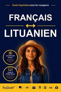 The Language Guide for Travelers - French to Lithuanian - YouGuide - ebook