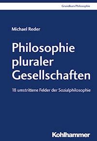 Philosophie pluraler Gesellschaften - Michael Reder - ebook