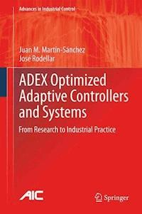 ADEX Optimized Adaptive Controllers and Systems - Juan M. Martín-Sánchez - ebook