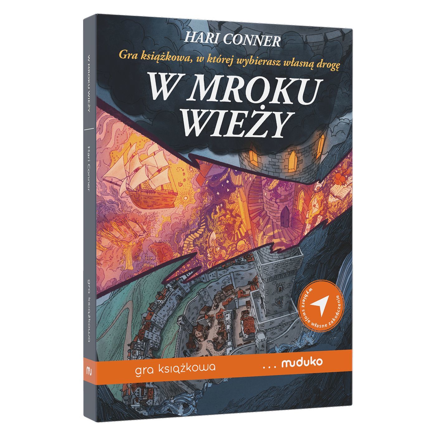 W mroku wieży. Gra książkowa, w której wybierasz własną drogę - Conner Hari - książka
