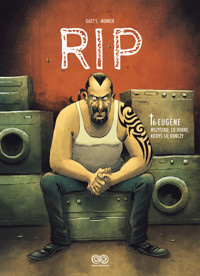 RIP. 6. RIP, tom 6. Eugene. Wszystko, co dobre, kiedyś się kończy - Julien Monier, Gaet ’s - książka