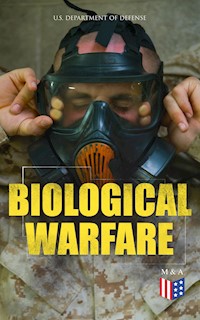 Biological Warfare - U.S. Department of Defense - ebook