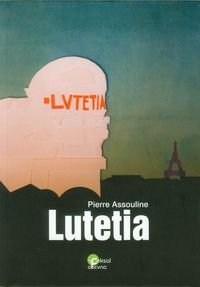 Lutetia - Assouline Pierre - książka