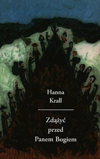 Zdążyć przed Panem Bogiem - Hanna Krall - ebook + audiobook + książka