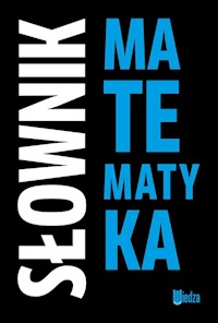 Słownik Matematyka - Filist Lidia, Malina Artur, Solecka Alicja - książka