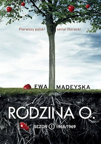 Rodzina O. Sezon 1 1968/69 - Ewa Madeyska - książka