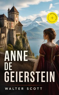 Anne de Geierstein (Annoté) - Walter Scott - ebook