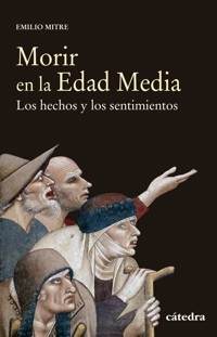 Morir en la Edad Media - Emilio Mitre - ebook