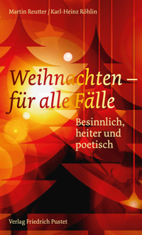 Weihnachten – für alle Fälle - Martin Reutter - ebook
