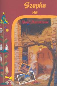 Szopka na Boże Narodzenie - Zanoni Renzo - książka