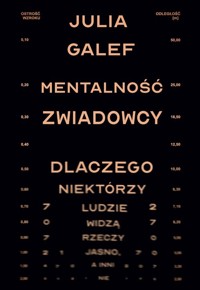 Mentalność zwiadowcy - Galef Julia - książka