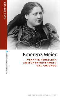 Emerenz Meier - Hans Göttler - ebook
