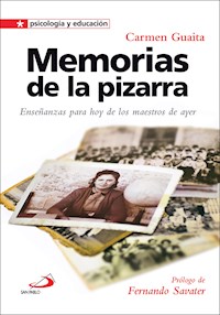 Memorias de la pizarra - Carmen Guaita Fernández - ebook