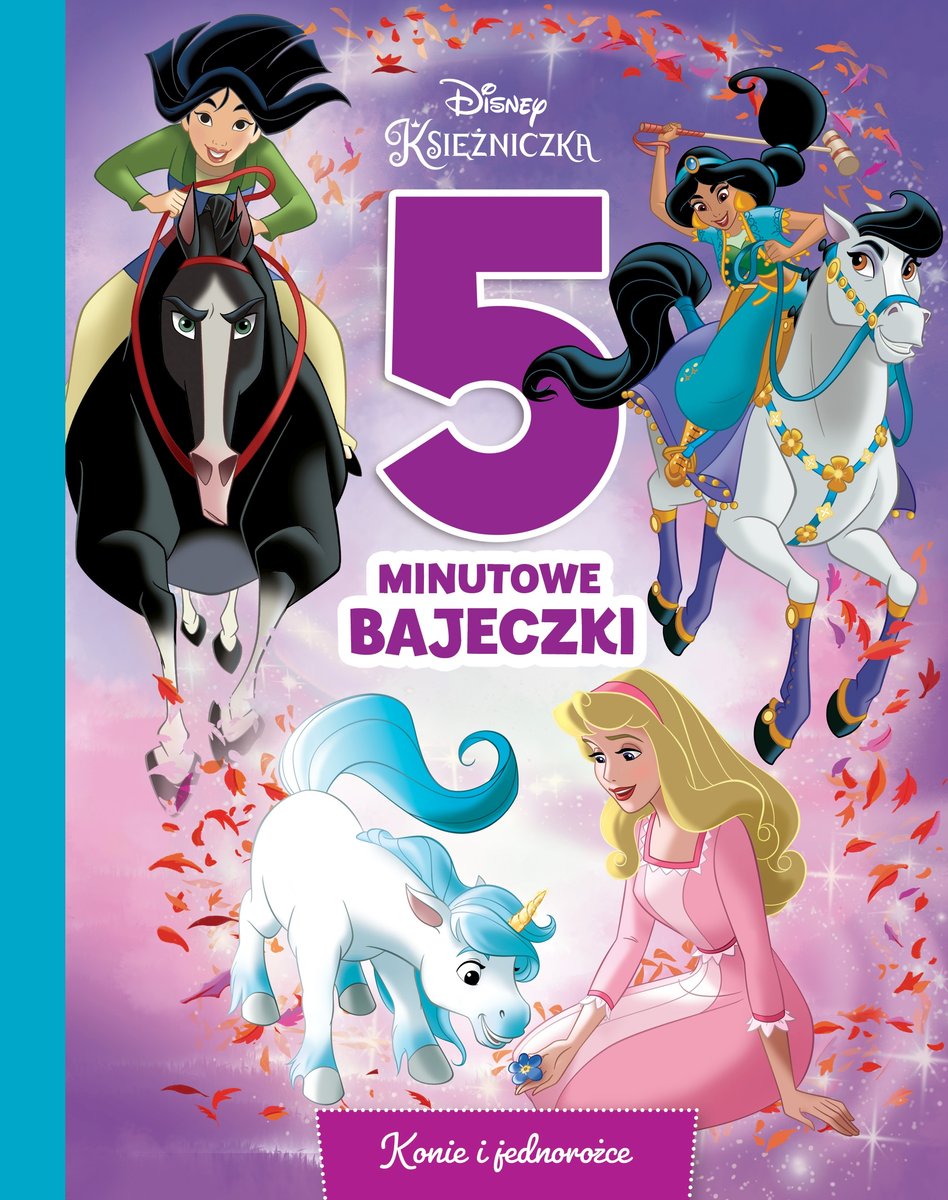 5-minutowe bajeczki. Konie i jednorożce. Disney Księżniczka - Ewa Tarnowska (tłum.) - książka
