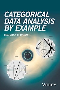 Categorical Data Analysis by Example - Graham J. G. Upton - ebook