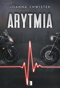 Arytmia - Joanna Chwistek - ebook + audiobook + książka