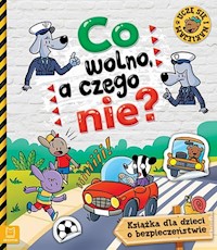 Co wolno, a czego nie -  - książka