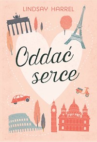 Oddać serce - Lindsay Harrel - książka