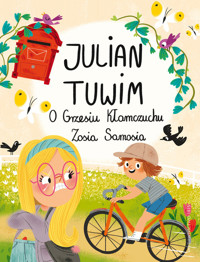 O Grzesiu Kłamczuchu Zosia Samosia - Tuwim Julian - książka