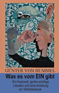 Was es vom EIN gibt - Günter von Hummel - ebook