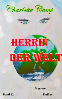Herrin der Welt - Charlotte Camp - ebook