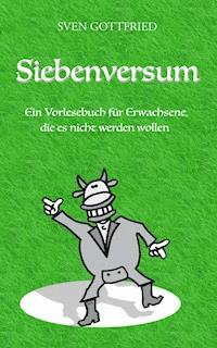 Siebenversum - Sven Gottfried - ebook